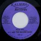 C.T. And The Record Band - Into The Future / With You