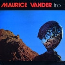 Maurice Vander Trio - Maurice Vander Trio