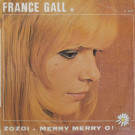 France Gall - ZoZoi / Merry Merry O!  [7inch]