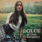 Milton Di Sao Paulo - Dolce   [LP]