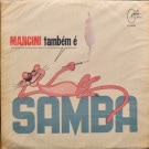 Waltel Branco - Mancini Tambem E Samba  [LP]