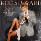 Rod Stewart - Stardust... The Great American Songbook Volume III     [2xLP]