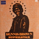 Dennis Brown - Superstar    [LP]