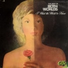 The Best Of Both Worlds - I Want The World To Know   [LP]