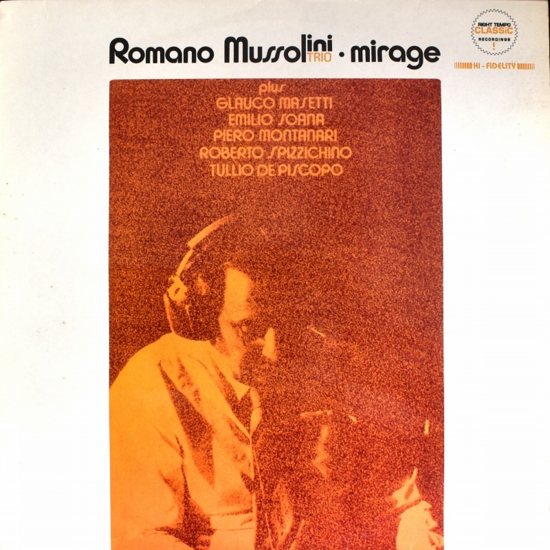 Romano Mussolini Trio - Mirage [LP]｜JAZZ,JAZZ FUNK / SOUL