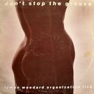 The Lyman Woodard Organization - Don't Stop The Groove           [LP]