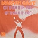 Marvin Gaye - Got To Give It Up - Part 1 / Got To Give It Up - Part 2           [7inch]