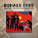 Donald Byrd - Thank You  For F.U.M.L. (Funking Up My Life)           [LP]