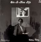 Hilton Felton - Ode To New Life    [LP]