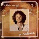Gilles Rivard - En Couleurs      [LP]
