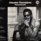 Chester Thompson - Powerhouse    [LP]