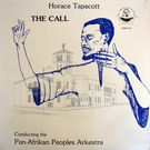 Horace Tapscott Conducting The Pan-Afrikan Peoples Arkestra - The Call   [LP]