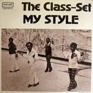 The Class-Set - My Style  [LP]