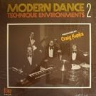 Craig Kupka - Modern Dance Technique Environments   [LP]