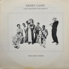 Eloise Greenfield And Friends With Byron Morris - Honey, I Love  [LP]