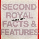 Second Royal Facts & Features - Shady Lane / ST    [7inch 3����EP]