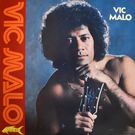 Vic Malo - Vic Malo   [LP]
