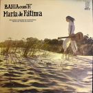 Maria de Fatima - Bahia Com 'H'    [LP]