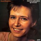 Irene Sjogren Quintet - Sweet Surprise     [LP]