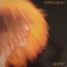Carla Bley �� Sextet      [LP]