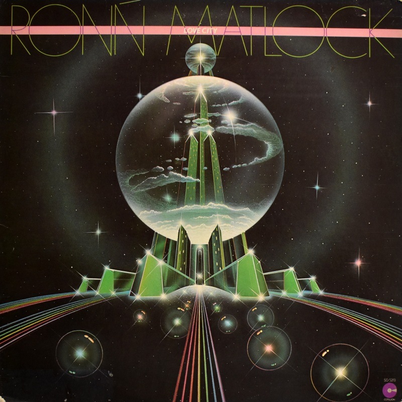 Ron Matlock - Love City               [LP]