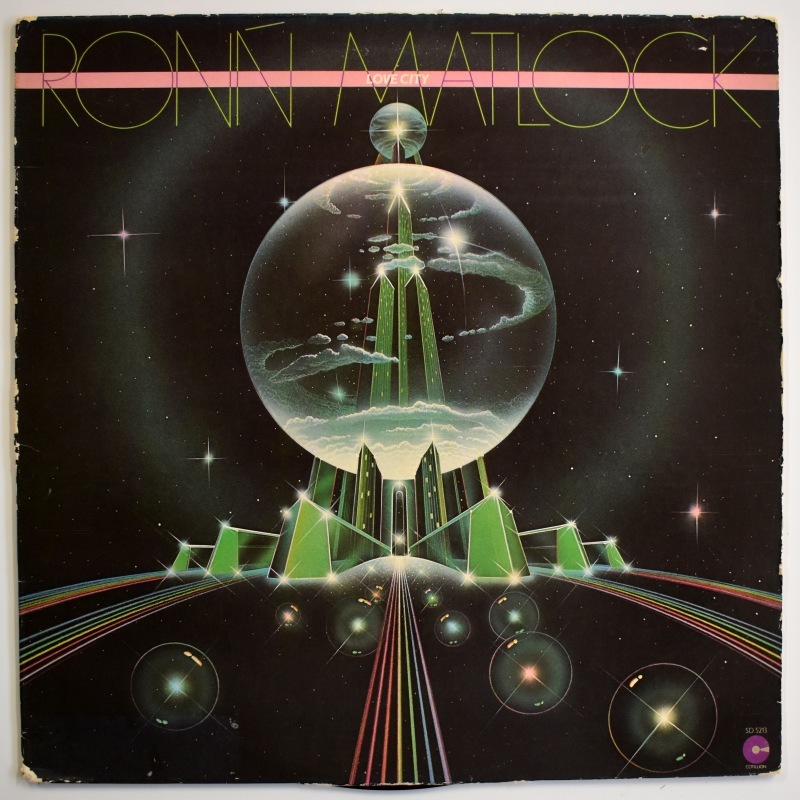 Ron Matlock - Love City               [LP]