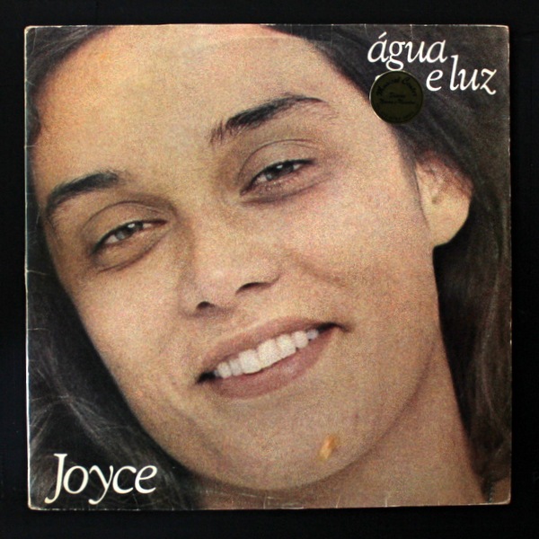 Joyce - Água E Luz 81年ブラジルオリジナル｜BRAZIL,BOSSA NOVA