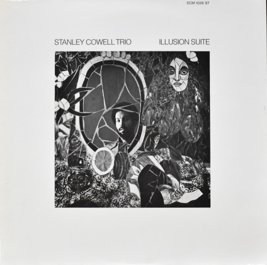Stanley Cowell Trio - Illusion Suite