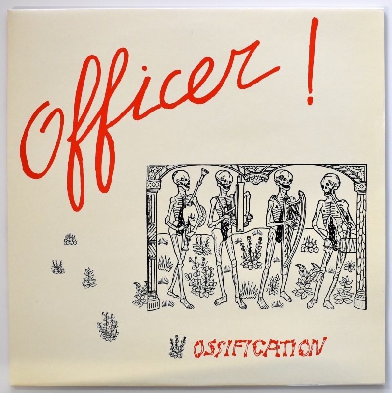 Officer! - Ossification  [LP]������Ʊ��