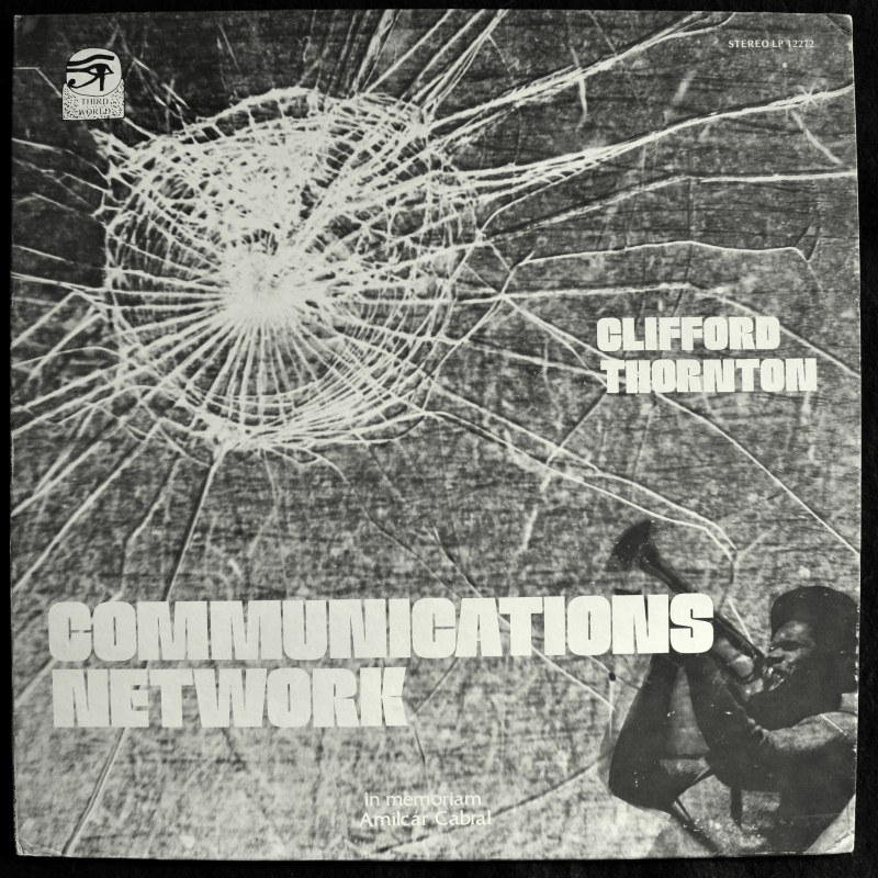 Clifford Thornton - Communications Network    [LP]
