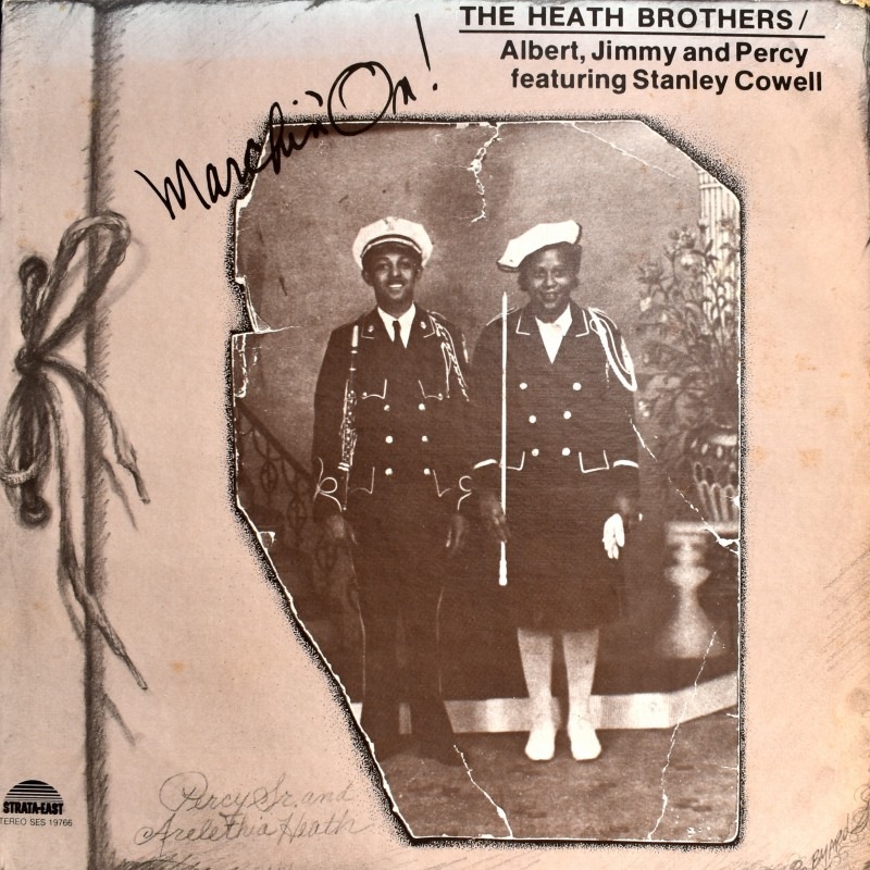 The Heath Brothers / Albert, Jimmy And Percy Featuring Stanley Cowell - Marchin' On!    [LP]