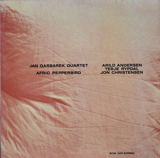 Jan Garbarek Quartet - Afric Pepperbird