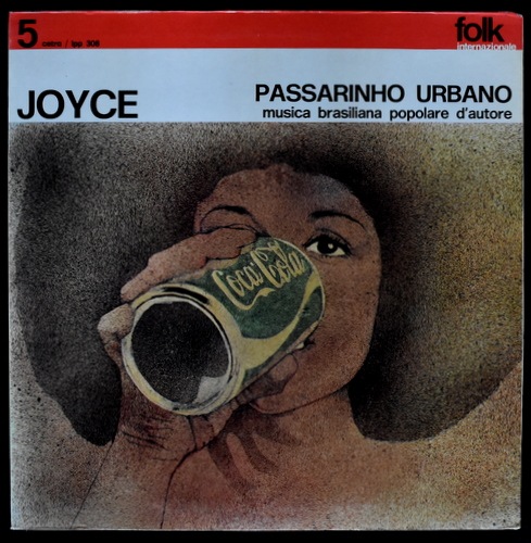 Joyce - Passarinho Urbano｜BRAZIL,MPB｜Paddy Field Records