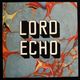 Lord Echo - Harmonies    [LP]