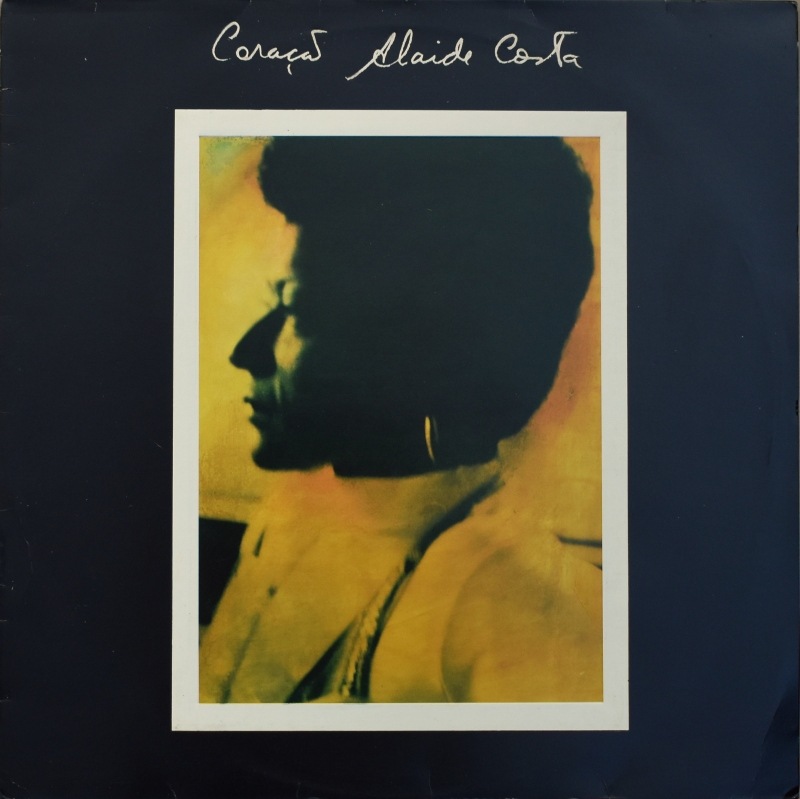 激レアLP　CutitoLarrinaga/ 同名タイトルアルバム (パナマ盤) Alaide Costa - Coracao [LP]｜BRAZIL,MPB｜Paddy Field Records｜中古