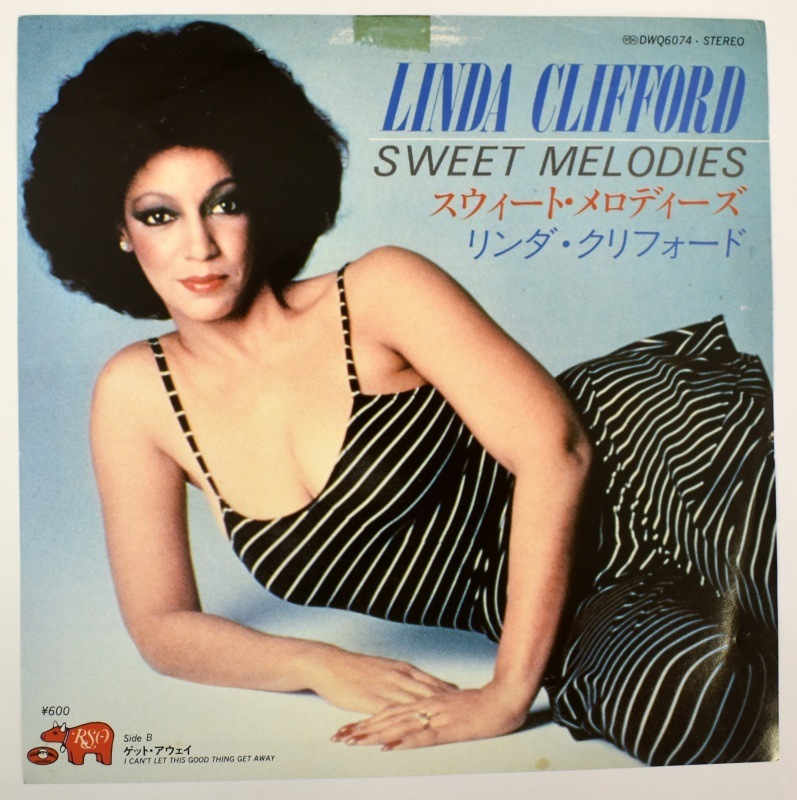 Linda Clifford - Sweet Melodies / I Can��t Let This Good Thing Get Away      [7inch]