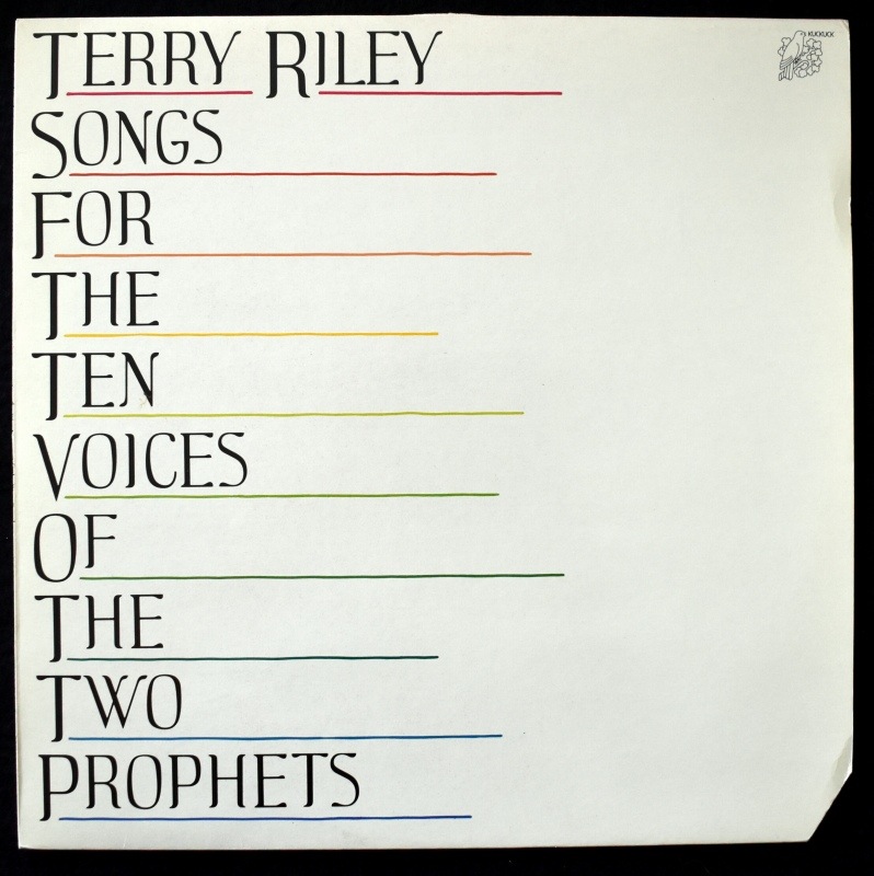 Terry Riley - Songs For The Ten Voices Of The Two Prophets