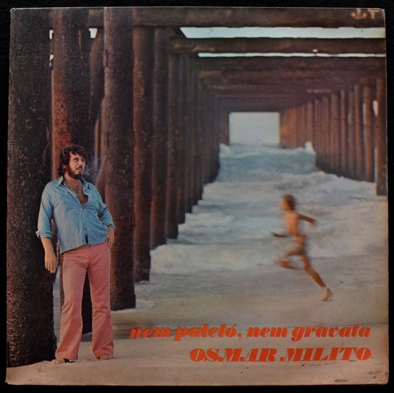 Osmar Milito - Nem Paleto, Nem Gravata  [LP]