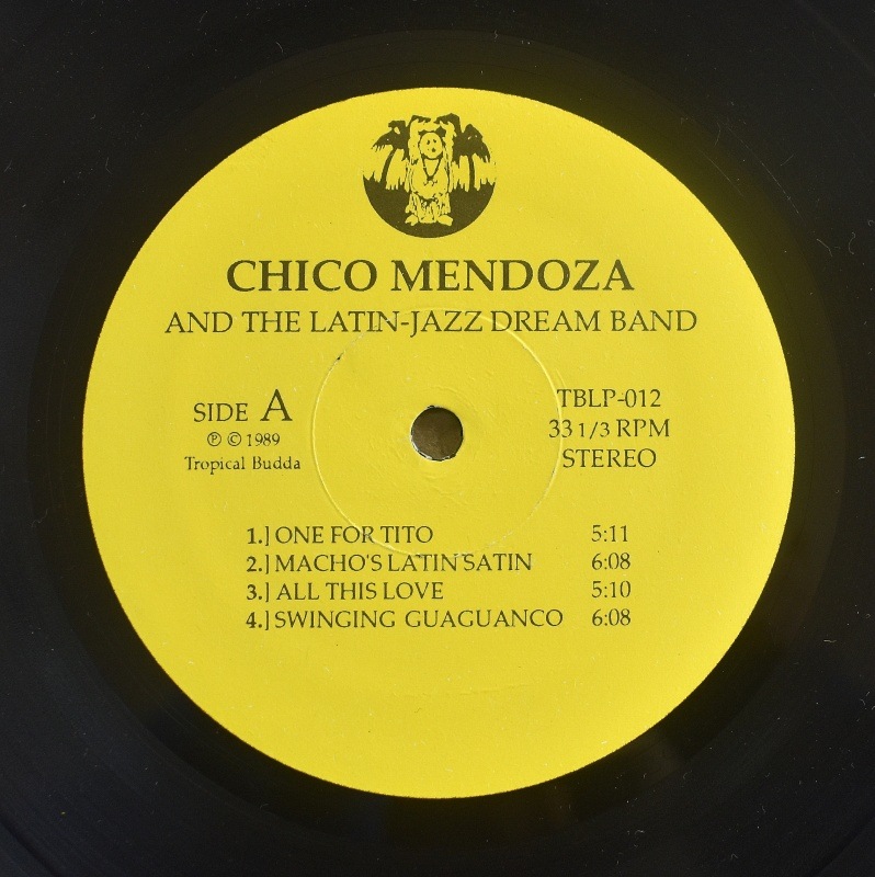 Chico Mendoza And The Latin-Jazz Dream Band - Chico Mendoza And The Latin-Jazz Dream Band   [LP]