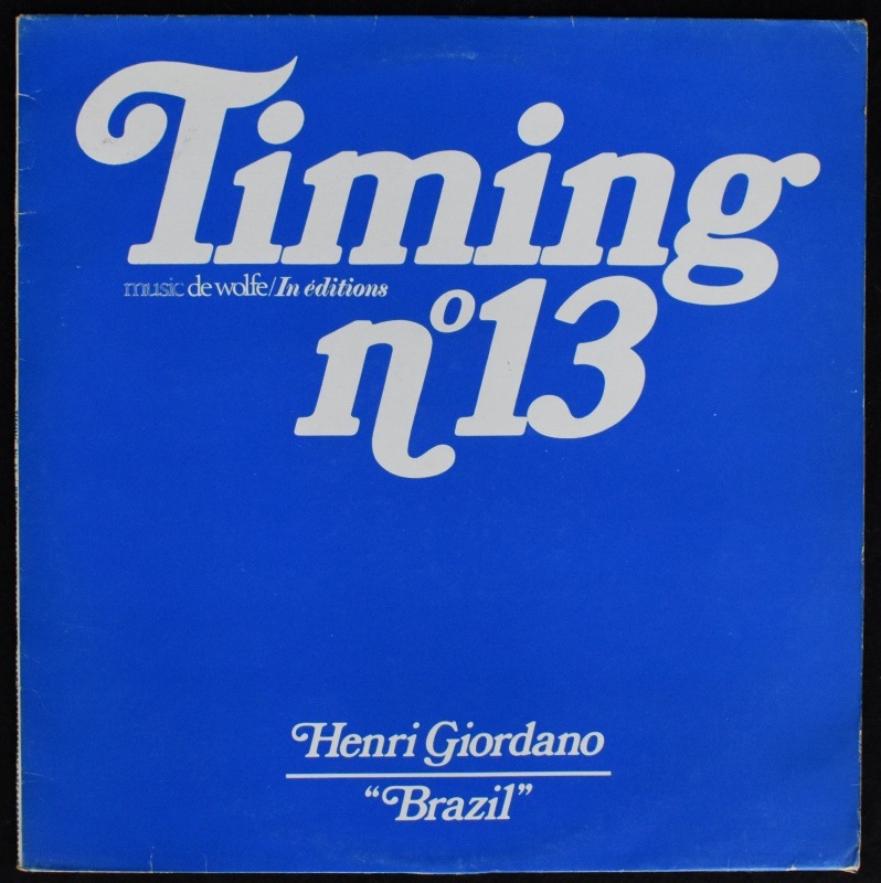Henri Giordano - Timing N�� 13 / Brazil  [LP]