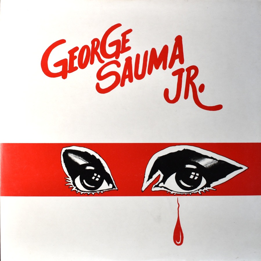 George Sauma Jr. - George Sauma Jr.  [LP]