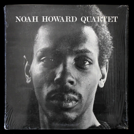 Noah Howard Quartet - Noah Howard Quartet