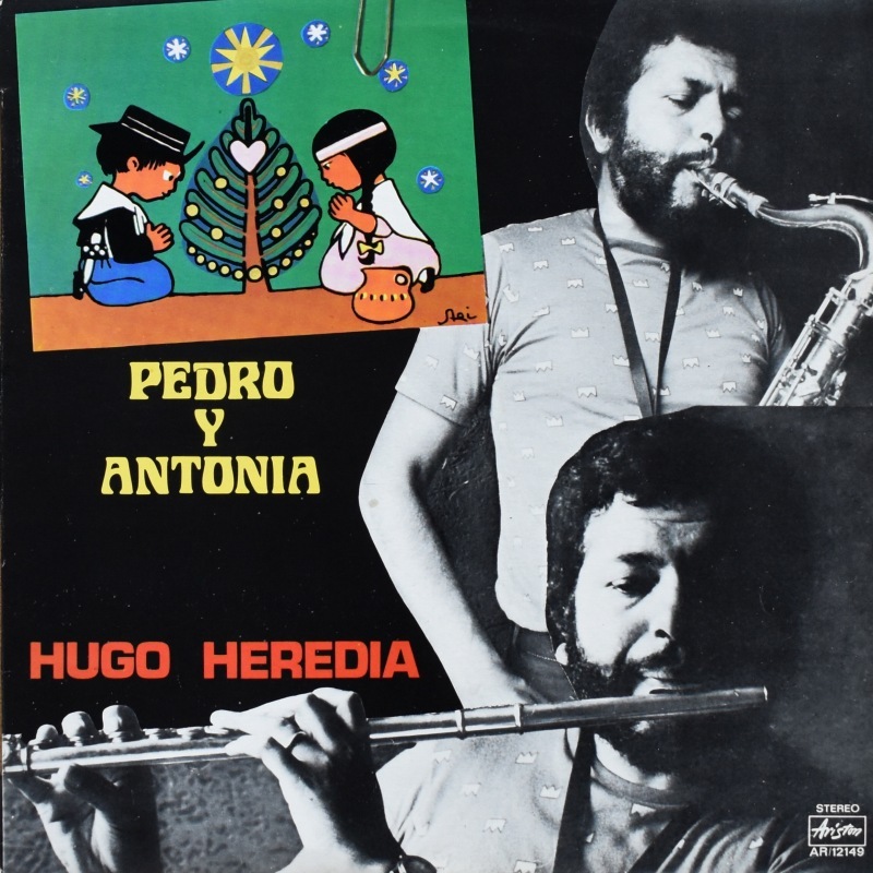 Hugo Heredia - Pedro Y Antonia  [LP]