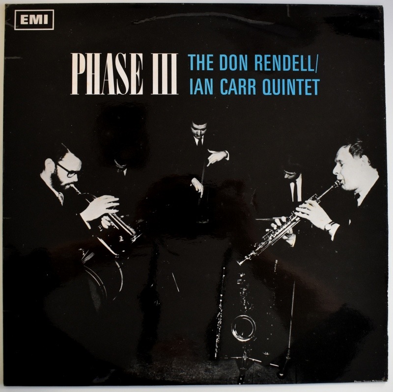 The Don Rendell / Ian Carr Quintet - Phase III  [LP]