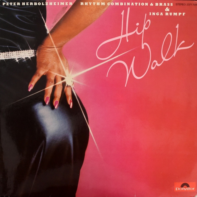 Peter Herbolzheimer Rhythm Combination & Brass & Inga Rumpf - Hip Walk   [LP]