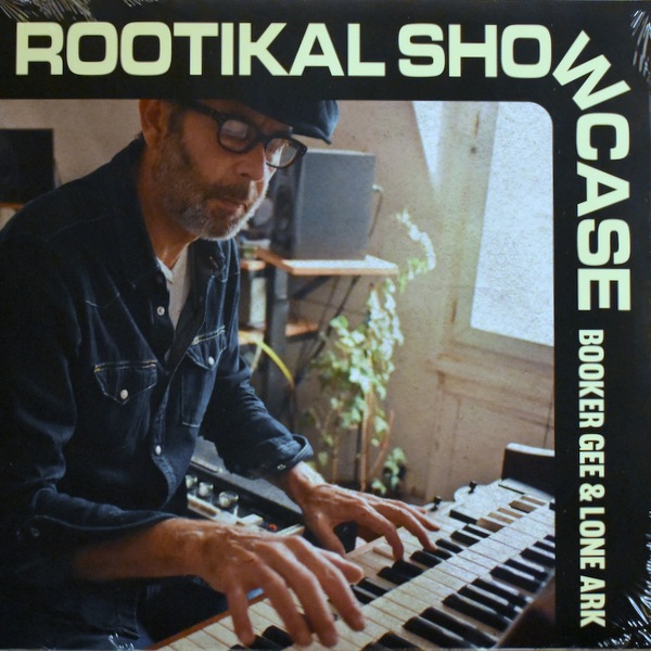 Booker Gee �� Lone Ark - Rootikal Showcase  [10inch] ������ɡ���쥳���ɤ��������ƥ��