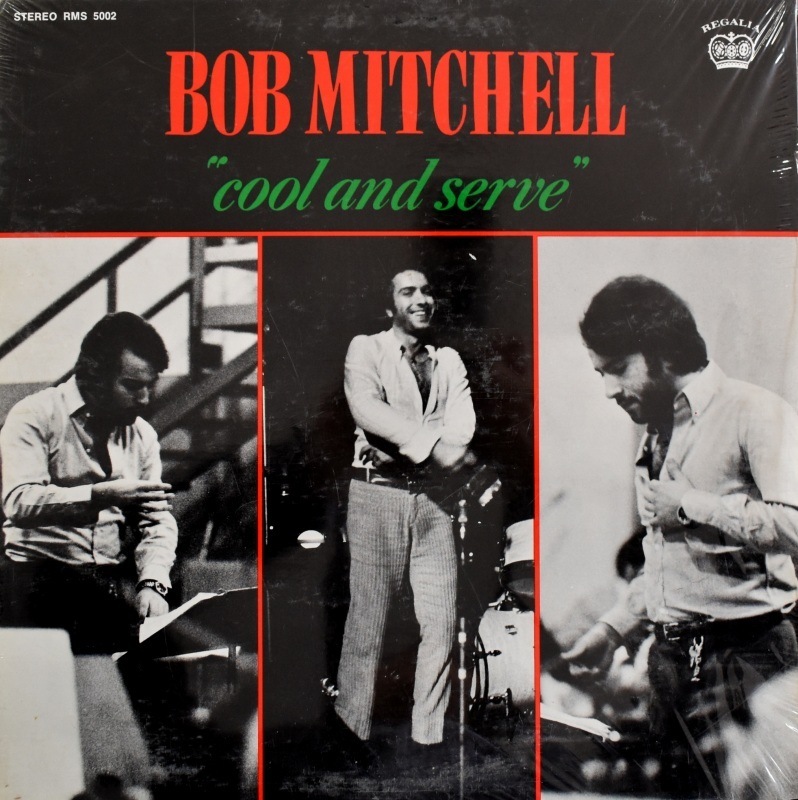 Bob Mitchell - Cool And Serve    [LP]���ʡ�