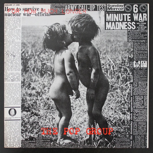 The Pop Group - For How Much Longer Do We Tolerate Mass Murder? UK ���ꥸ�ʥ�