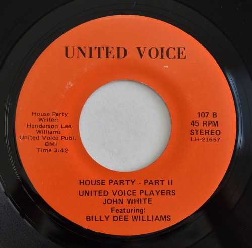 United Voice Players / John White feat. Billy Dee Williams - House Party Part�� / Part��