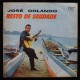Jose Orlando - Resto de Saudade  [LP]